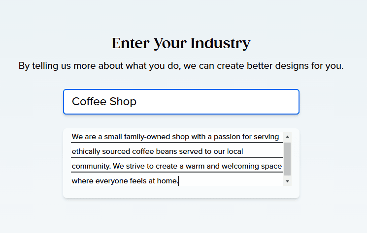 Provide your business type and a brief description to help Tailor Brands create your logo.