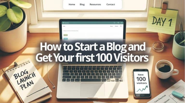 A vibrant landing page designed to inspire aspiring bloggers, showcasing a clean, desk-based setup with warm sunlight streaming in from a window. Centered prominently is the title "How to Start a Blog and Get Your First 100 Visitors" in a bold, white font.